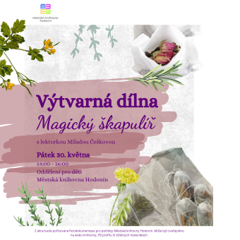 Přijďte si s lektorkou Miladou Češkovou vyrobit magický pytlíček s bylinkami.